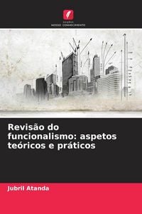 Produktbild: Revis&atilde;o do funcionalismo: aspetos te&oacute;ricos e pr&aacute;ticos
