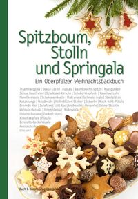 Bild vom Artikel Spitzboum, Stolln und Springala vom Autor 