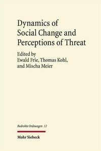 Produktbild: Dynamics of Social Change and Perceptions of Threat