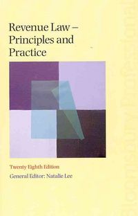 Produktbild: Revenue Law: Principles and Practice (Twenty-Eighth Edition)