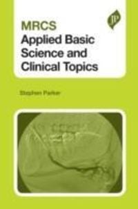 Produktbild: MRCS Applied Basic Science and Clinical Topics