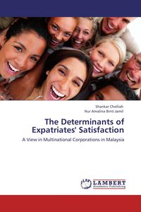 Produktbild: The Determinants of Expatriates' Satisfaction