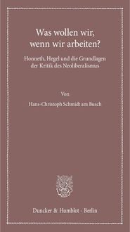 Produktbild: Was wollen wir, wenn wir arbeiten?