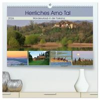 Produktbild: Herrliches Arno Tal - Wanderurlaub in der Toskana (hochwertiger Premium Wandkalender 2026 DIN A2 quer), Kunstdruck in Hochglanz