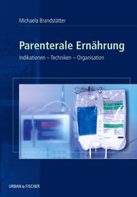 Produktbild: Parenterale Ern&auml;hrung