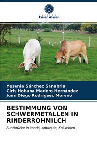 Produktbild: Bestimmung von Schwermetallen in Rinderrohmilch