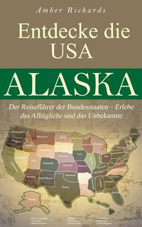 Produktbild: Entdecke die USA Alaska