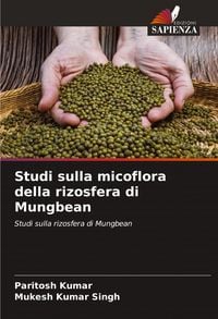 Produktbild: Studi sulla micoflora della rizosfera di Mungbean