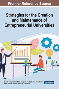 Produktbild: Strategies for the Creation and Maintenance of Entrepreneurial Universities