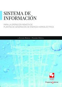 Produktbild: Sistema de informaci&oacute;n para la operaci&oacute;n remota de plantas de generaci&oacute;n de energ&iacute;a hidroel&eacute;ctrica
