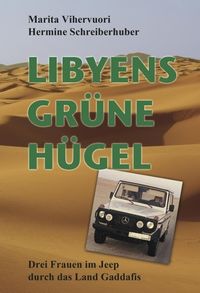 Bild vom Artikel Libyens grüne Hügel vom Autor Marita Vihervuori