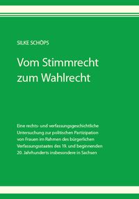 Produktbild: Vom Stimmrecht zum Wahlrecht