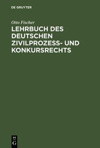 Produktbild: Lehrbuch des deutschen Zivilproze&szlig;- und Konkursrechts
