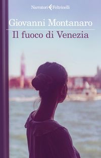 Produktbild: Montanaro, G: Fuoco di Venezia