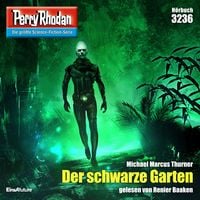 Produktbild: Perry Rhodan 3236: Der schwarze Garten