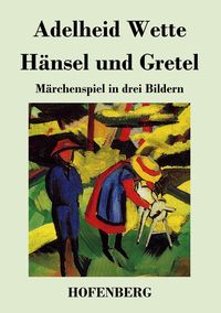 Produktbild: H&auml;nsel und Gretel