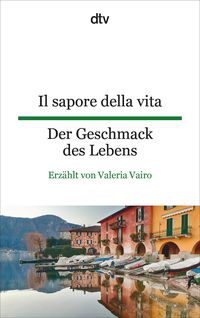 Bild vom Artikel Il sapore della vita Der Geschmack des Lebens vom Autor Valeria Vairo