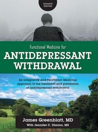 Produktbild: Functional Medicine for Antidepressant Withdrawal