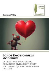 Produktbild: Echos &Eacute;motionnels Modernes