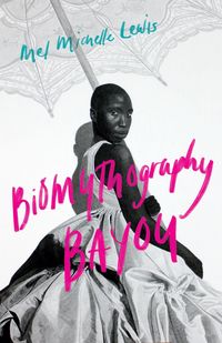 Produktbild: Biomythography Bayou