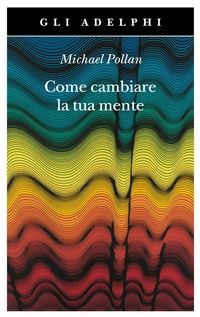 Produktbild: Come cambiare la tua mente
