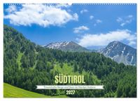 Produktbild: S&uuml;dtirol - Traumhafte Berge und Seen im Norden Italiens (Wandkalender 2027 DIN A2 quer), CALVENDO Monatskalender