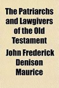 Produktbild: The Patriarchs and Lawgivers of the Old Testament