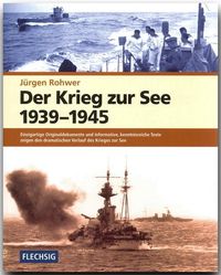 Bild vom Artikel Der Krieg zur See 1939-1945 vom Autor Jürgen Rohwer