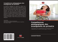 Produktbild: Comp&eacute;tences p&eacute;dagogiques des enseignants du primaire