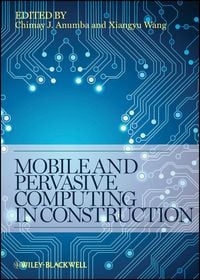 Produktbild: Mobile and Pervasive Computing in Construction