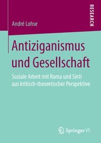 Produktbild: Antiziganismus und Gesellschaft
