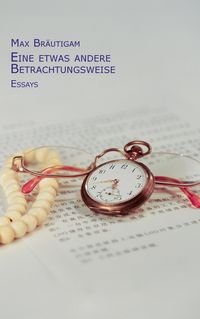 Produktbild: Eine etwas andere Betrachtungsweise