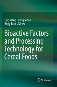 Produktbild: Bioactive Factors and Processing Technology for Cereal Foods