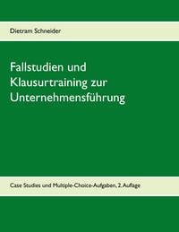 Produktbild: Fallstudien und Klausurtraining zur Unternehmensf&uuml;hrung