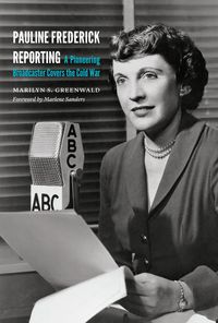 Produktbild: Pauline Frederick Reporting