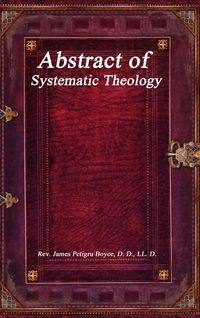 Produktbild: Abstract of Systematic Theology