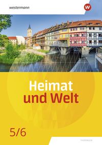 Produktbild: Heimat und Welt 5 / 6. Schulbuch. Th&uuml;ringen