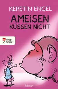Produktbild: Ameisen k&uuml;ssen nicht