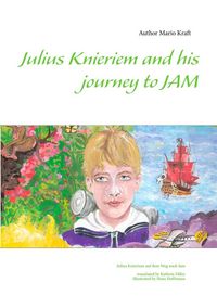 Produktbild: Julius Knieriem and his journey to Jam