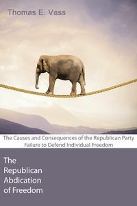 Produktbild: The Republican Abdication of Freedom