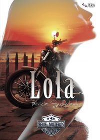 Produktbild: Lola (Serie Moteros, #3)