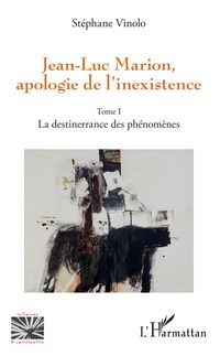Produktbild: Jean-Luc Marion, apologie de l'inexistence