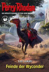 Produktbild: Perry Rhodan 3305: Feinde der Wyconder