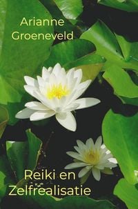 Produktbild: Reiki en Zelfrealisatie