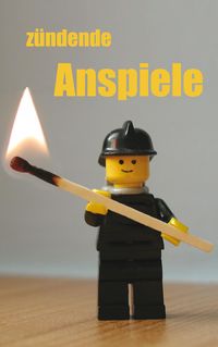 Produktbild: Z&uuml;ndende Anspiele