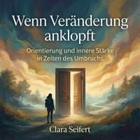 Produktbild: Wenn Ver&auml;nderung anklopft