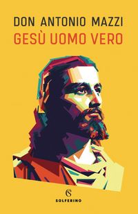 Produktbild: Ges&ugrave; uomo vero