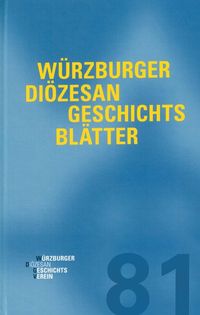 Produktbild: W&uuml;rzburger Di&ouml;zesangeschichtsbl&auml;tter 81 (2018)