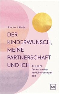Produktbild: Der Kinderwunsch, meine Partnerschaft und ich