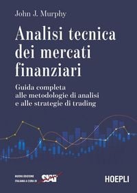 Produktbild: Analisi tecnica dei mercati finanziari. Guida completa alle metodologie di analisi e alle strategie di trading